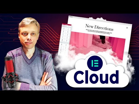 Elementor Cloud - новая облачная платформа для создания сайтов