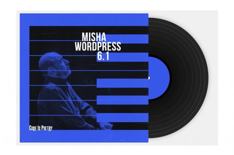 Вышла новая версия WordPress 6.1, под названием “Misha”