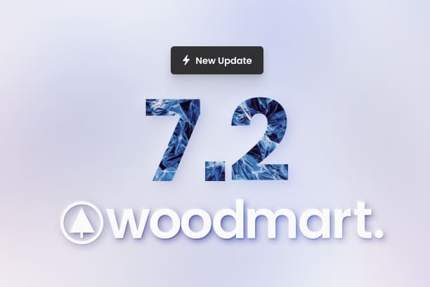 Вийшла новая версія WoodMart 7.2. Що нового?